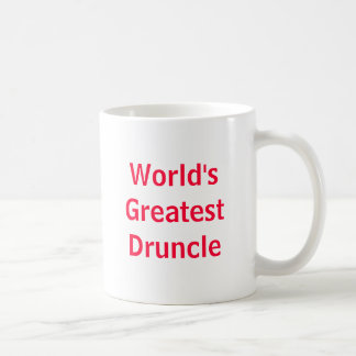 Das bestste Druncle der Welt Tasse