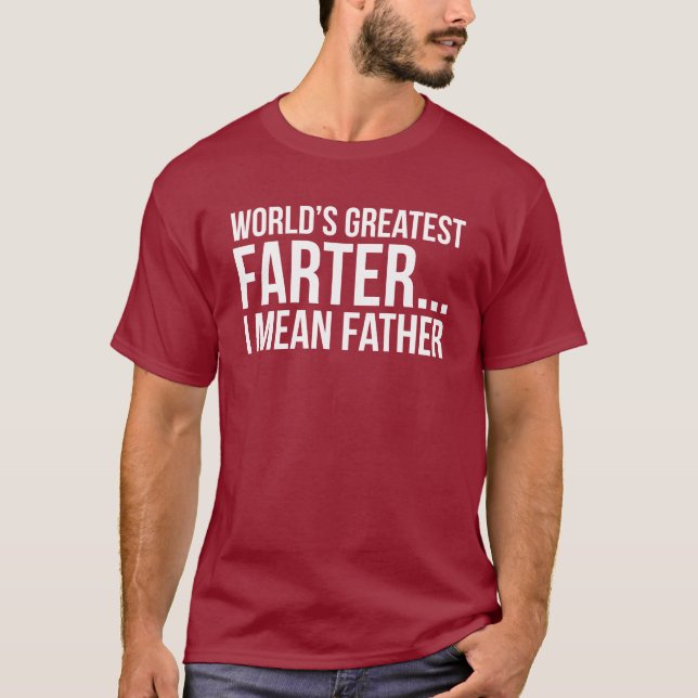 Das bestste Farter der Welt… Gemeiner Vater I T-Shirt (Vorderseite)