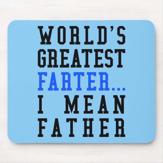 Das bestste Farter der Welt. I gemeiner Vater Mousepad (Vorne)
