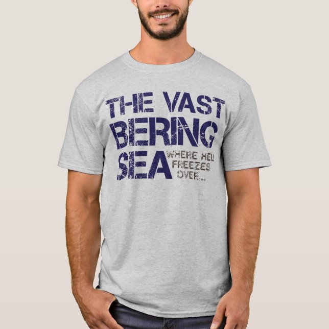 DAS BETRÄCHTLICHE BERING-MEER… T-Shirt (Vorderseite)