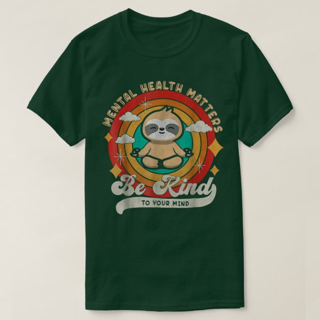 Das Bewusstsein für psychische Gesundheit ist für  T-Shirt (Design vorne)