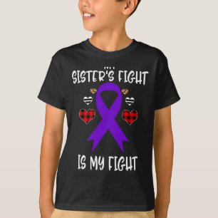 Das Bewusstsein meiner Schwester ist mein Kampf T-Shirt