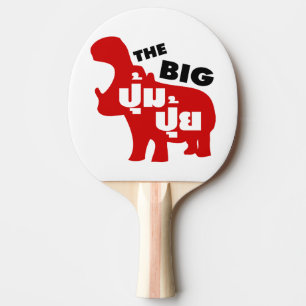 DAS BIG PUM PUI Ō Fat in Thai Language Tischtennis Schläger
