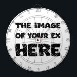 Das Bild Ihres EX hier Dartscheibe<br><div class="desc">Stellen Sie es sich als Therapie vor: besser auf einem Schneidebrett als auf dem Ex.</div>