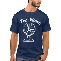 Das bläst! T-Shirt