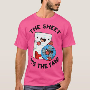 Das Blatt trifft den Ventilator Lustiger Ausdruck T-Shirt