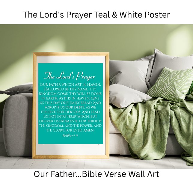 Das blaue Grün des Herrn Poster (The Lord's Prayer Teal & White Poster)