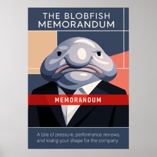 Das Blobfish-Memorandum-Kunstwerk Poster