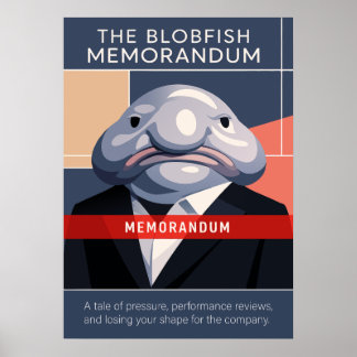 Das Blobfish-Memorandum-Kunstwerk Poster