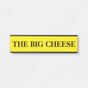 Das Boss Big Cheese mit Türschildschild Plakat Türschild