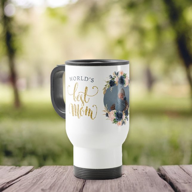 Das botanische Foto der besten Mama der Welt in ro Reisebecher (Give your mom the world's best mom mug featuring a place for a photo with botanical floral)