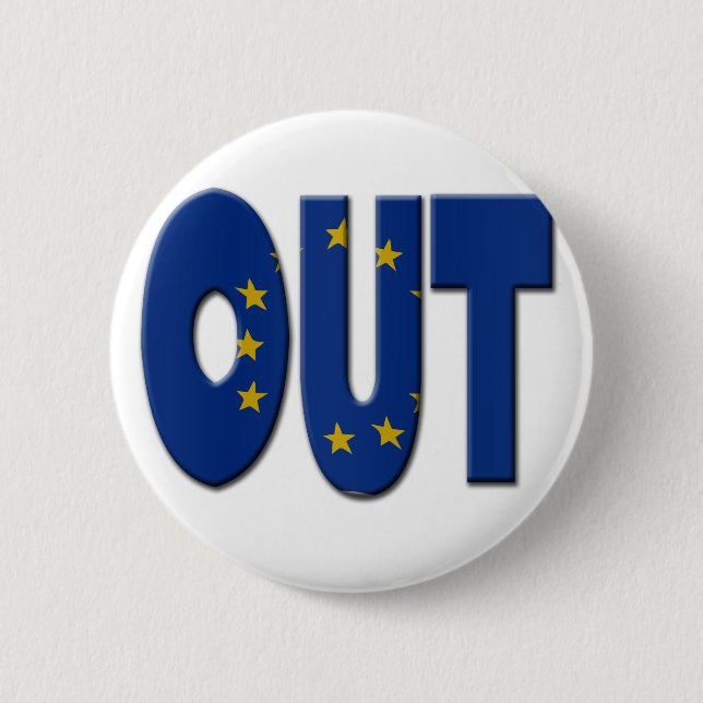 Das britische In/Out-EU-Referendum. Out mit EU Button (Vorderseite)