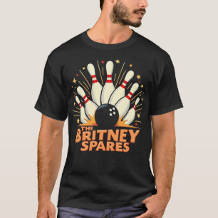 Das Britney Spares Bowling Team T-Shirt