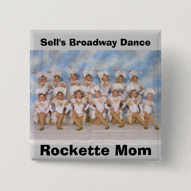 Das Broadway-Tanz Rockette Mama-Knopf des Verkaufs Button (Vorderseite)