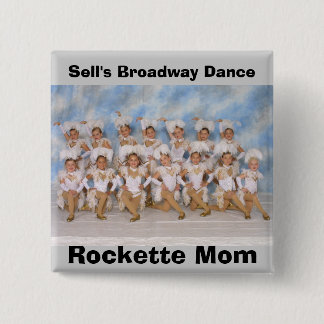 Das Broadway-Tanz Rockette Mama-Knopf des Verkaufs Button