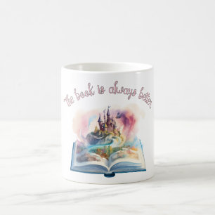 Das Buch ist immer besser Kaffeetasse