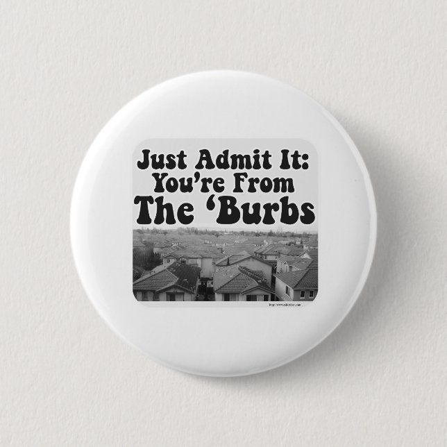 Das Burbs Button (Vorderseite)
