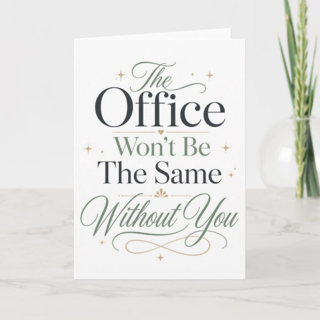 Das Büro wird ohne dich nicht mehr dasselbe sein Karte (Vorderseite)
