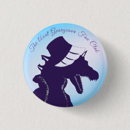 Das Button Tante Georgiana Fan Club