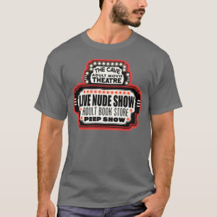 Das Cave Adult Theatre Los Angeles versagt T-Shirt