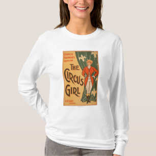 Das Circus-Mädchen Theaterplakat #1 T-Shirt