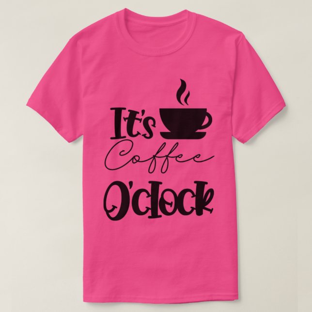 Das Coffee-oclock-Coffein Lover T-Shirt (Design vorne)