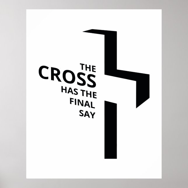 Das Cross Final Say Gospel Redewendungen Ästhetik  Poster (Vorne)