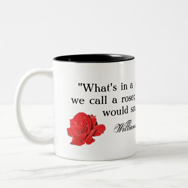 Das, das wir eine Rose… Shakespeare nennen Zweifarbige Tasse (Links)