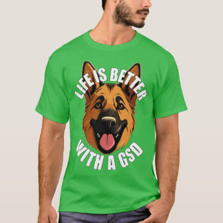 Das deutsche Schäferleben ist besser mit einem GSD T-Shirt