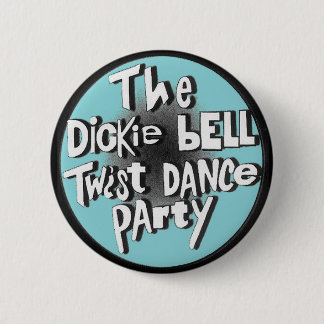 Das Dickie Bell Drehung Dance Party Button