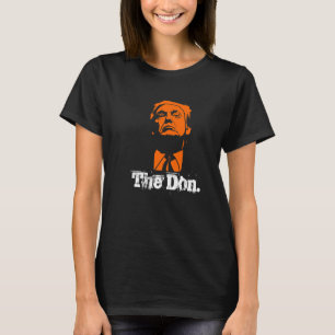 Das Don. Donald Trump T - Shirt, Frauen T-Shirt