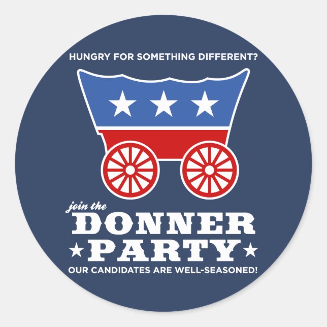 Das Donner-Party - hungrig nach etwas anderem? Runder Aufkleber (Vorderseite)