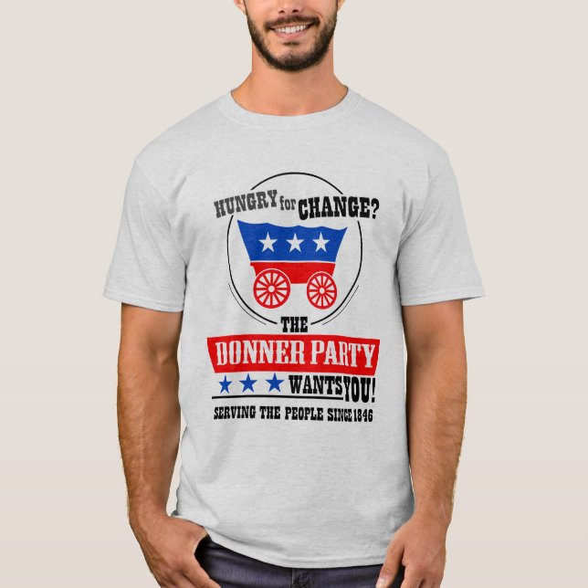 Das Donner Party will SIE! T-Shirt (Vorderseite)