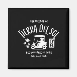 Das Dorf Tierra del Sol TV Fl Golf Cart Desi Magnet