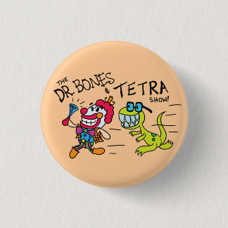 Das Dr.Bones u. Tetra- das Show-Logo-Button Button