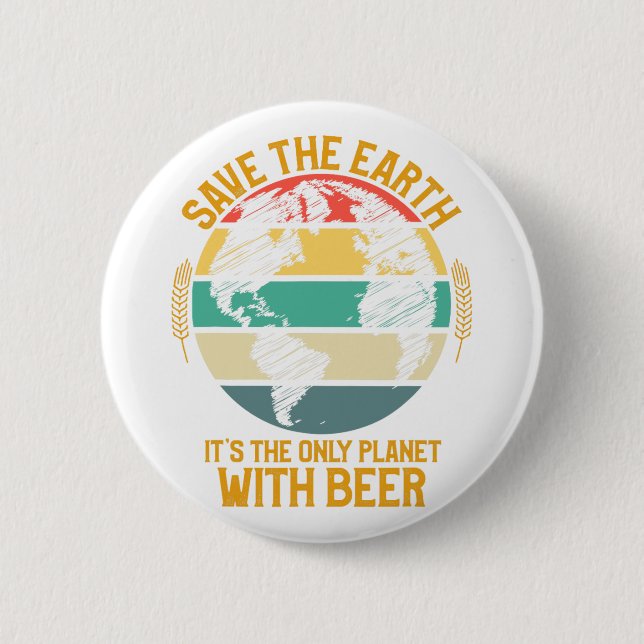 Das Earth Day Shirt Rette die Erde als einzigen Pl Button (Vorderseite)