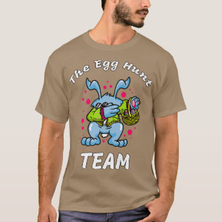 Das Ei-Jagdteam T-Shirt