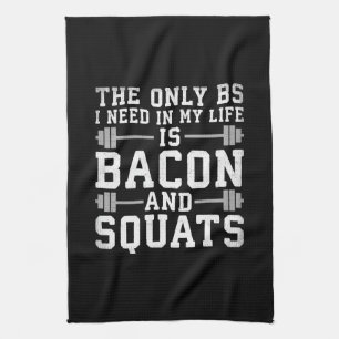 Das einzige BS, das ich brauche, sind Bacon und Sq Küchentuch