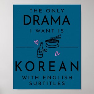 Das einzige Drama, das ich will, ist koreanisch mi Poster