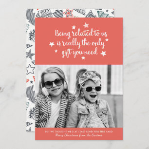 Das einzige Geschenk, das Sie brauchen Orangefar Feiertagskarte