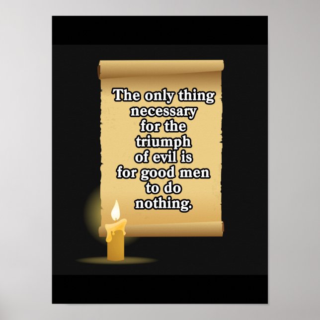 Das einzige, was für den Triumph des Bösen notwend Poster (Vorne)