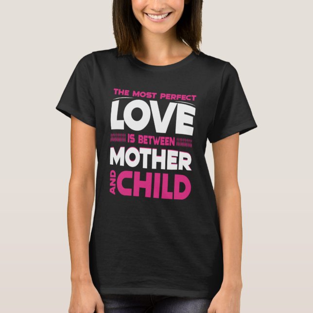 Das Element des Lebens ist Mutter 267 T-Shirt (Vorderseite)
