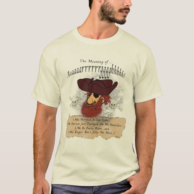 Das Elend des Piraten T-Shirt (Vorderseite)