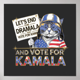 Das Ende der Dramala und die Abstimmung für Kamala Poster
