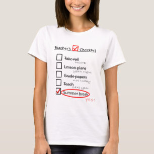 Das Ende des Lehrers der Schuljahrcheckliste T-Shirt