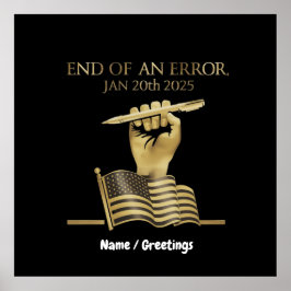 Das Ende eines Fehlers am 20. Januar 2025 Poster