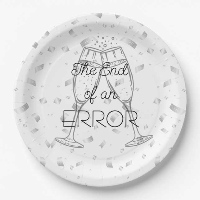 Das Ende eines Fehlers Champagner Scheidungsparty Pappteller (Vorderseite)