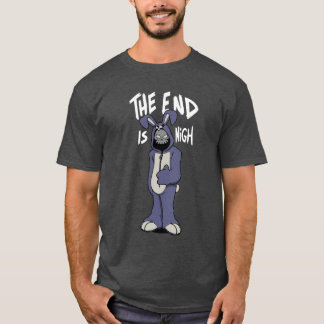 Das Ende ist nahe T-Shirt