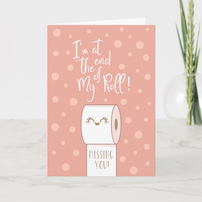 Das Ende meiner Rolle hat dich mehr Vermisst als T Karte (Vorderseite)