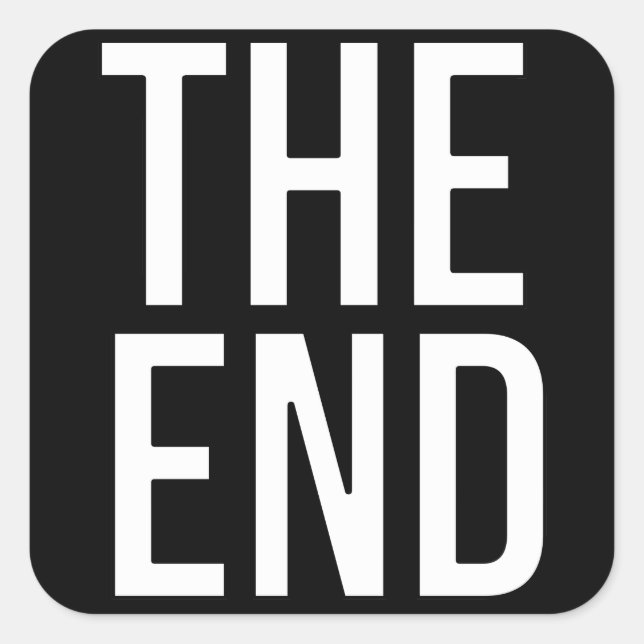 Das Ende Quadratischer Aufkleber (Vorderseite)